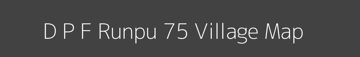 Map of D P F Runpu 75 Village in Himachal Pradesh Image