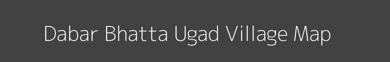 Map of Dabar Bhatta Ugad Village in Madhya Pradesh Image