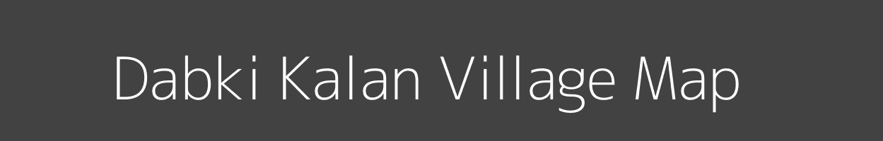 Map of Dabki Kalan Village in Uttarakhand Image