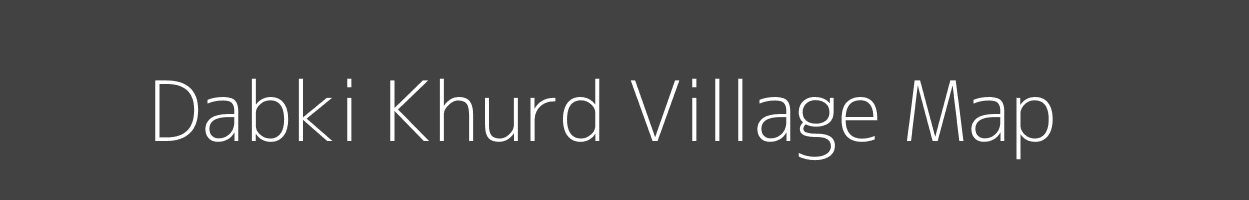 Map of Dabki Khurd Village in Uttarakhand Image