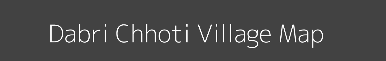 Map of Dabri Chhoti Village in Rajasthan Image