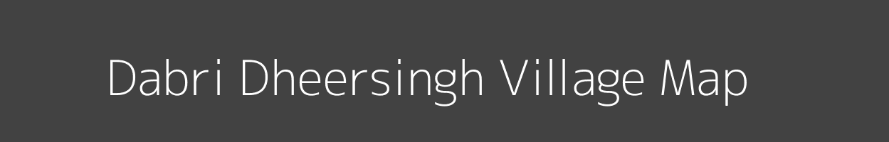 Map of Dabri Dheersingh Village in Rajasthan Image