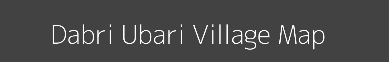 Map of Dabri Ubari Village in Madhya Pradesh Image