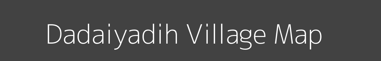 Map of Dadaiyadih Village in Uttar Pradesh Image