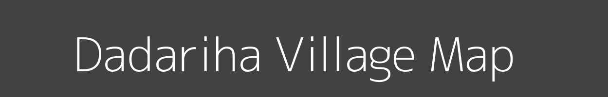 Map of Dadariha Village in Madhya Pradesh Image