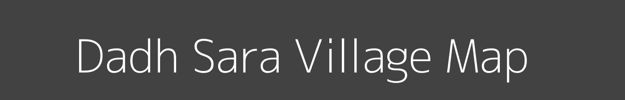 Map of Dadh Sara Village in Jammu and Kashmir Image