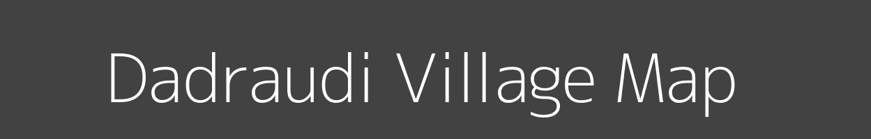 Map of Dadraudi Village in Madhya Pradesh Image