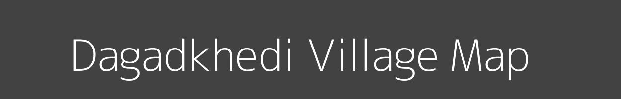 Map of Dagadkhedi Village in Madhya Pradesh Image