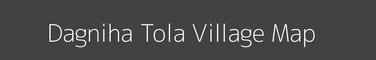 Map of Dagniha Tola Village in Madhya Pradesh Image