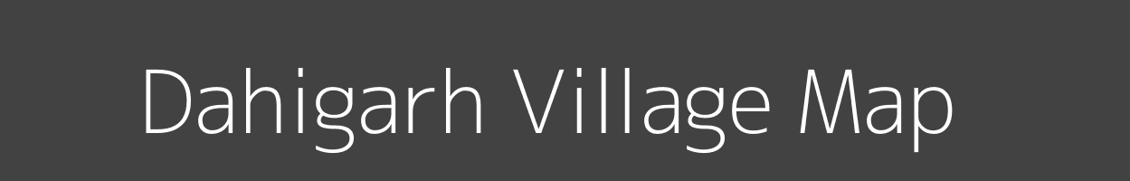 Map of Dahigarh Village in Uttar Pradesh Image