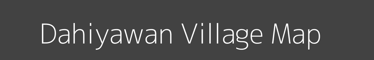 Map of Dahiyawan Village in Bihar Image