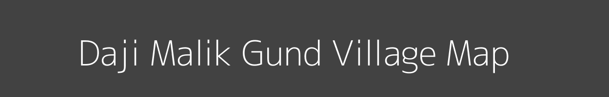 Map of Daji Malik Gund Village in Jammu and Kashmir Image