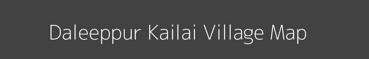 Map of Daleeppur Kailai Village in Uttar Pradesh Image