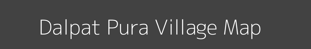 Map of Dalpat Pura Village in Rajasthan Image