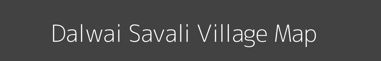 Map of Dalwai Savali Village in Gujarat Image