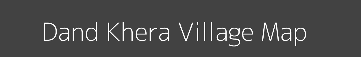 Map of Dand Khera Village in Uttar Pradesh Image