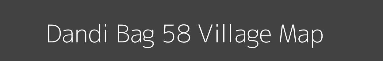 Map of Dandi Bag 58 Village in Himachal Pradesh Image