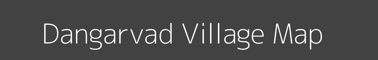 Map of Dangarvad Village in Gujarat Image