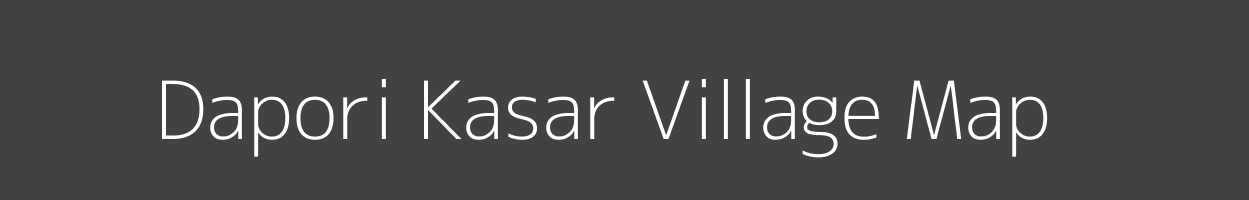 Map of Dapori Kasar Village in Maharashtra Image