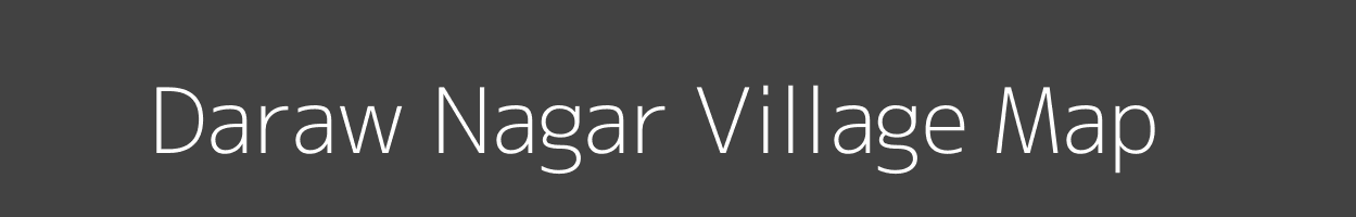 Map of Daraw Nagar Village in Uttar Pradesh Image