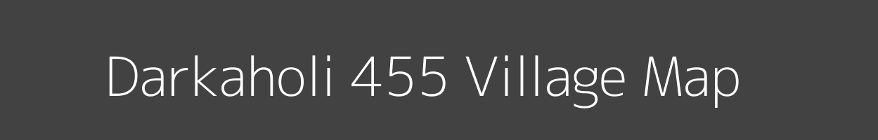 Map of Darkaholi 455 Village in Himachal Pradesh Image