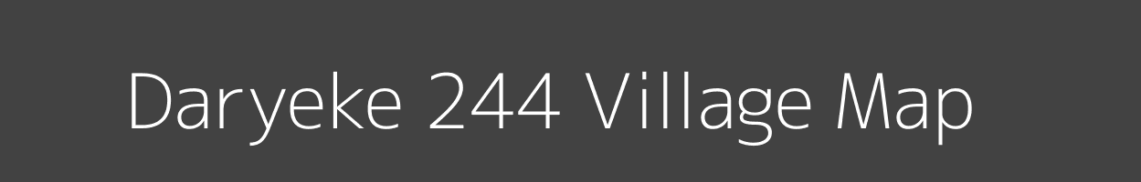 Map of Daryeke 244 Village in Punjab Image