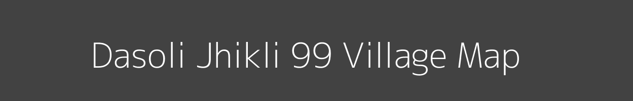 Map of Dasoli Jhikli 99 Village in Himachal Pradesh Image