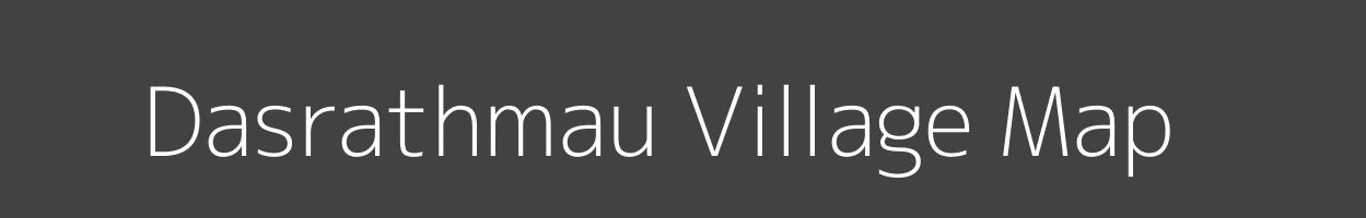 Map of Dasrathmau Village in Uttar Pradesh Image