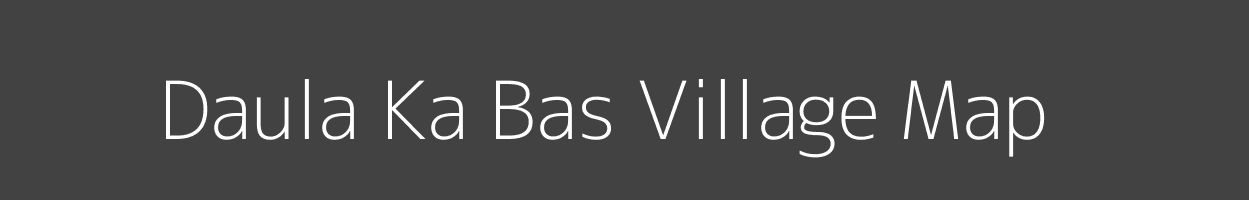 Map of Daula Ka Bas Village in Rajasthan Image