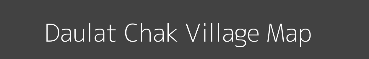 Map of Daulat Chak Village in Uttar Pradesh Image