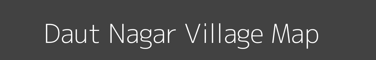 Map of Daut Nagar Village in Uttar Pradesh Image