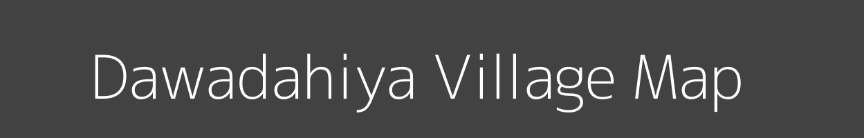 Map of Dawadahiya Village in Madhya Pradesh Image