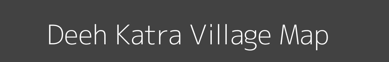 Map of Deeh Katra Village in Uttar Pradesh Image