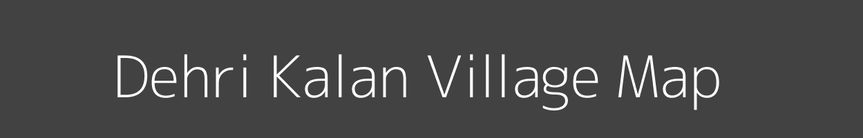 Map of Dehri Kalan Village in Madhya Pradesh Image