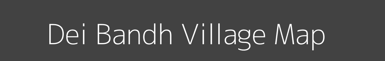 Map of Dei Bandh Village in Uttar Pradesh Image