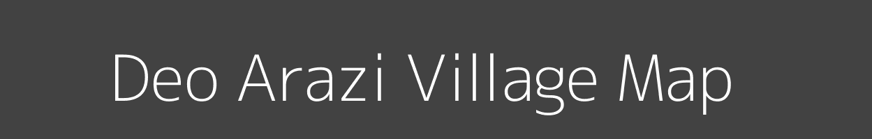 Map of Deo Arazi Village in Bihar Image