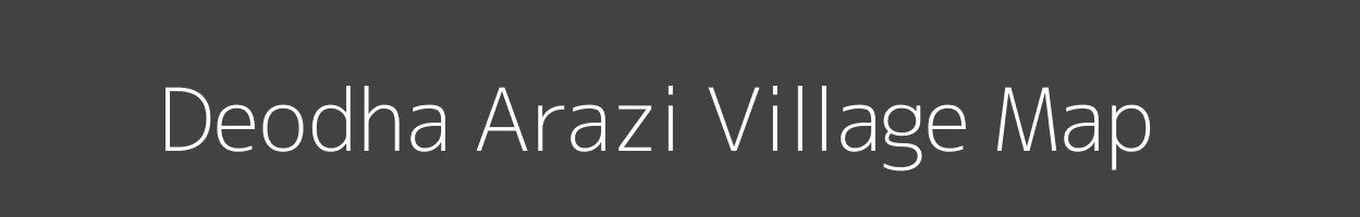 Map of Deodha Arazi Village in Bihar Image