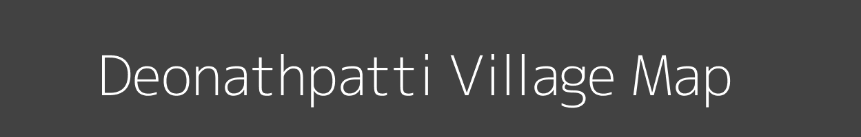 Map of Deonathpatti Village in Bihar Image