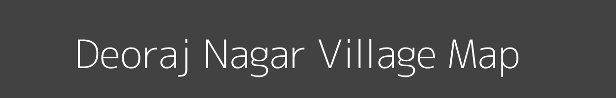 Map of Deoraj Nagar Village in Rajasthan Image