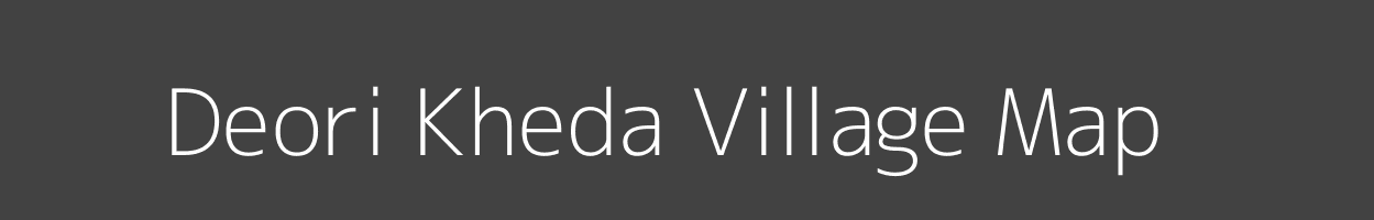 Map of Deori Kheda Village in Madhya Pradesh Image