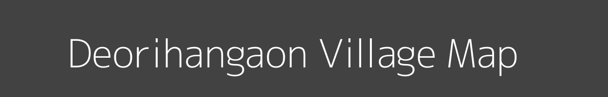 Map of Deorihangaon Village in Madhya Pradesh Image