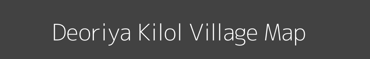 Map of Deoriya Kilol Village in Rajasthan Image