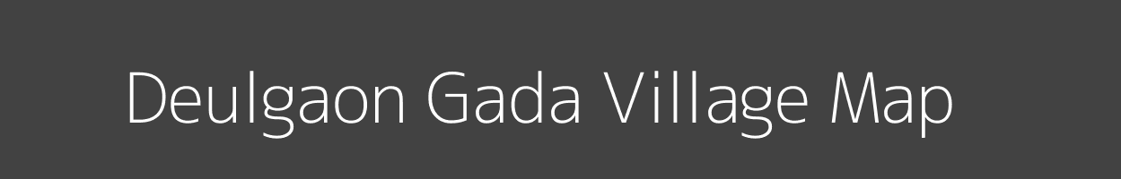 Map of Deulgaon Gada Village in Maharashtra Image