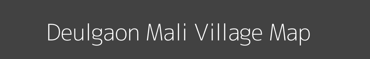 Map of Deulgaon Mali Village in Maharashtra Image