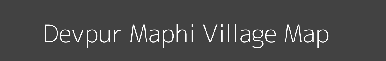 Map of Devpur Maphi Village in Madhya Pradesh Image