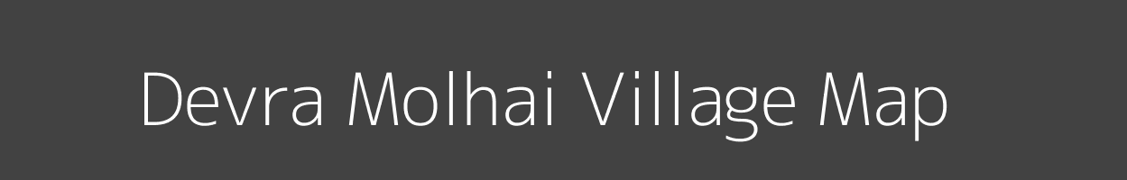 Map of Devra Molhai Village in Madhya Pradesh Image