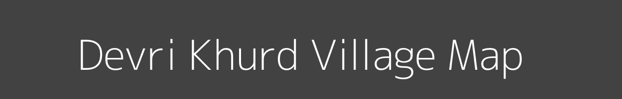 Map of Devri Khurd Village in Madhya Pradesh Image