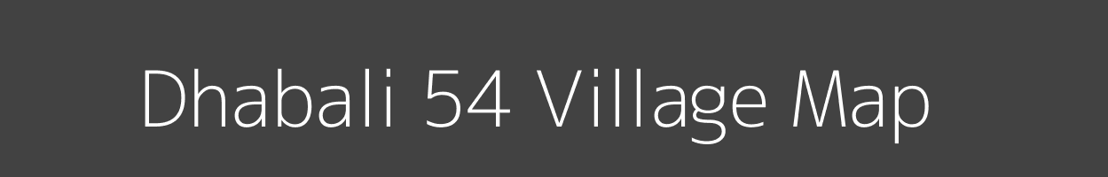 Map of Dhabali 54 Village in Punjab Image