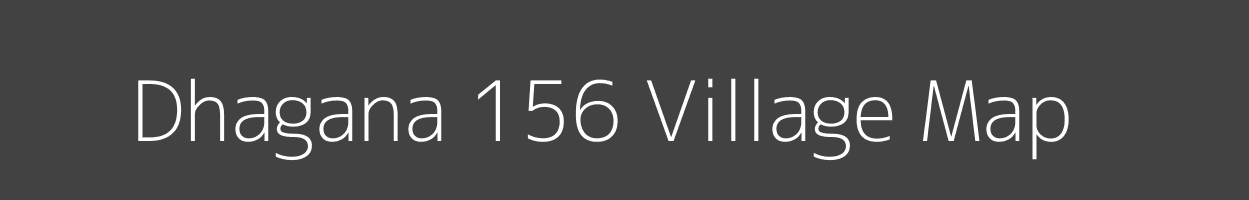 Map of Dhagana 156 Village in Punjab Image