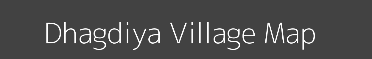 Map of Dhagdiya Village in Madhya Pradesh Image